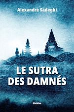 Télécharger le livre :  Le sutra des damnés