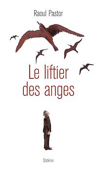 Télécharger le livre : Le liftier des anges