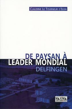 Télécharger le livre :  De paysan à leader mondial - Delfingen