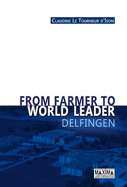Télécharger le livre :  From farmer to world leader Delfingen