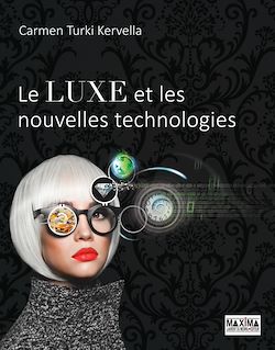 Télécharger le livre :  Le luxe et les nouvelles technologies