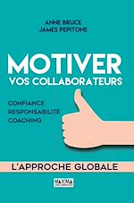 Download this eBook Motiver vos collaborateurs - 2e éd.