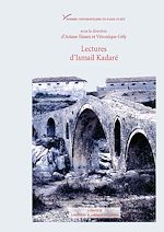 Télécharger le livre :  Lectures d'Ismail Kadaré