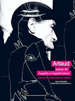 Télécharger le livre :  Artaud : autour de Suppôts et suppliciations