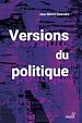 Télécharger le livre :  Versions du politique