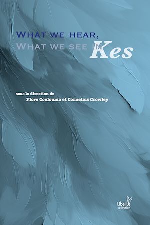 Download the eBook: What we hear, what we see in Kes