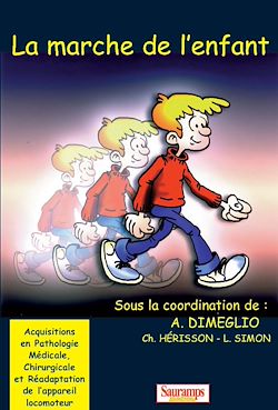 Télécharger le livre :  La marche de l'enfant