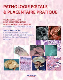 Télécharger le livre :  Pathologie fœtale et placentaire pratique