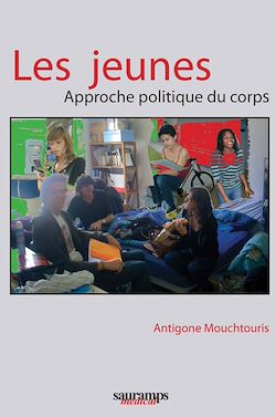 Télécharger le livre :  Les jeunes - Approche politique du corps