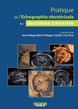 Télécharger le livre :  Pratique de l'échographie obstétricale au deuxième trimestre