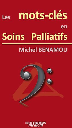 Télécharger le livre :  Les mots-clés en soins palliatifs