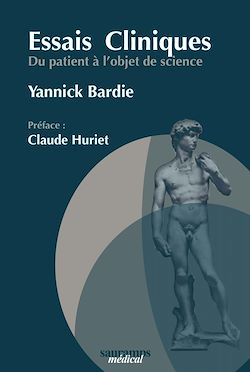 Télécharger le livre :  Essais cliniques - du patient à l'objet de science