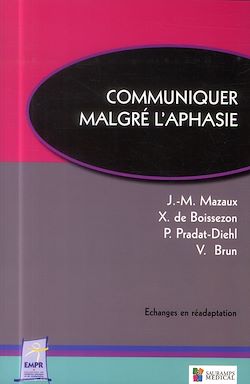 Télécharger le livre :  Communiquer malgré l'aphasie