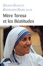 Télécharger le livre :  Mère Teresa et les Béatitudes