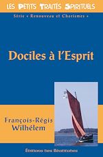Télécharger le livre :  Dociles à l'Esprit