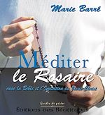 Télécharger le livre :  Méditer le rosaire