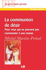 Télécharger le livre :  La communion de désir