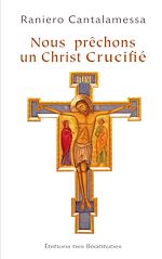 Télécharger le livre :  Nous prêchons un Christ crucifié