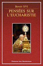 Télécharger le livre :  Pensées sur l'Eucharistie