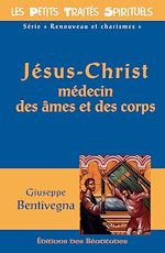 Télécharger le livre :  Jésus-Christ médecin des âmes et des corps