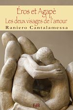 Télécharger le livre :  Eros et Agapè