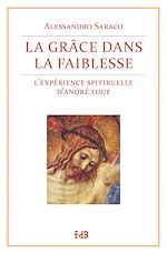 Télécharger le livre :  La Grâce dans la faiblesse