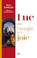 Télécharger le livre :  Luc, l'évangile de la Joie