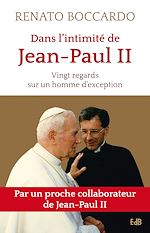 Télécharger le livre :  Dans l'intimité de Jean-Paul II