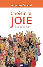 Télécharger le livre :  Choisir la joie