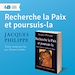 Télécharger le livre :  Recherche la paix et poursuis-la