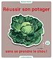 Télécharger le livre :  Réussir son potager sans se prendre le chou