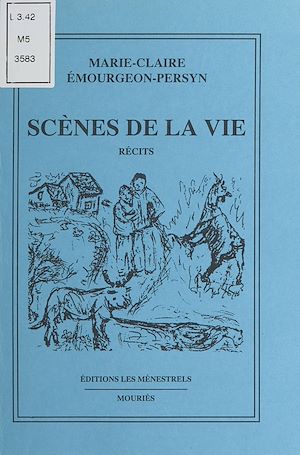 Téléchargez le livre :  Scènes de la vie