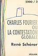 Télécharger le livre :  Charles Fourier ou la Contestation globale