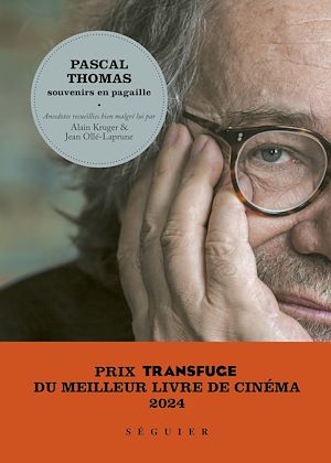 Téléchargez le livre :  Pascal Thomas, souvenirs en pagaille