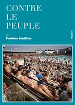 Télécharger le livre :  Contre le peuple