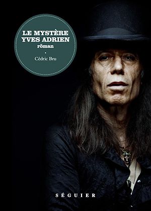 Téléchargez le livre :  Le Mystère Yves Adrien