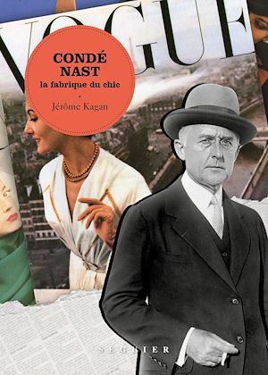 Téléchargez le livre :  Condé Nast - La fabrique du chic