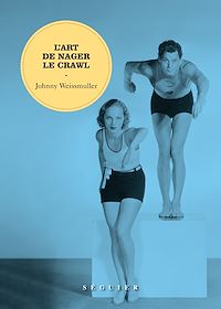 Téléchargez le livre :  L'Art de nager le crawl