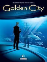 Télécharger le livre :  Golden City T02