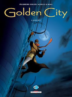 Télécharger le livre :  Golden City T04