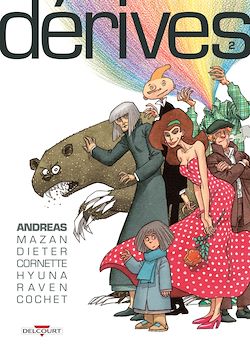 Télécharger le livre :  Dérives T02