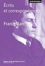 Télécharger le livre :  Frantz Marc, Ecrits et correspondances