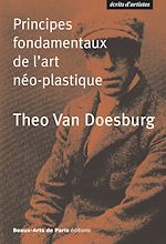 Télécharger le livre :  Theo Van Doesburg, Principes fondamentaux de l'art néo-plastique