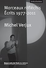 Télécharger le livre :  Morceaux réfléchis. Écrits 1977-2011