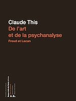 Télécharger le livre :  De l'art et de la psychanalyse