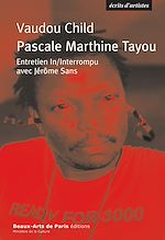Télécharger le livre :  Voudou Child Pascale Marthine Tayou