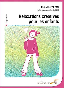 Télécharger le livre :  Relaxations créatives pour les enfants