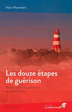 Télécharger le livre :  Les douzes étapes de la guérison