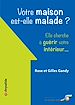 Télécharger le livre :  Votre maison est-elle malade ?
