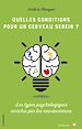 Télécharger le livre :  Quelles conditions pour un cerveau serein ?